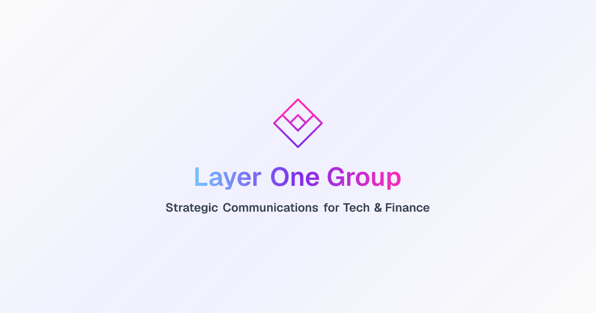 Layer One Group | Strategic Communications for Tech & Finance